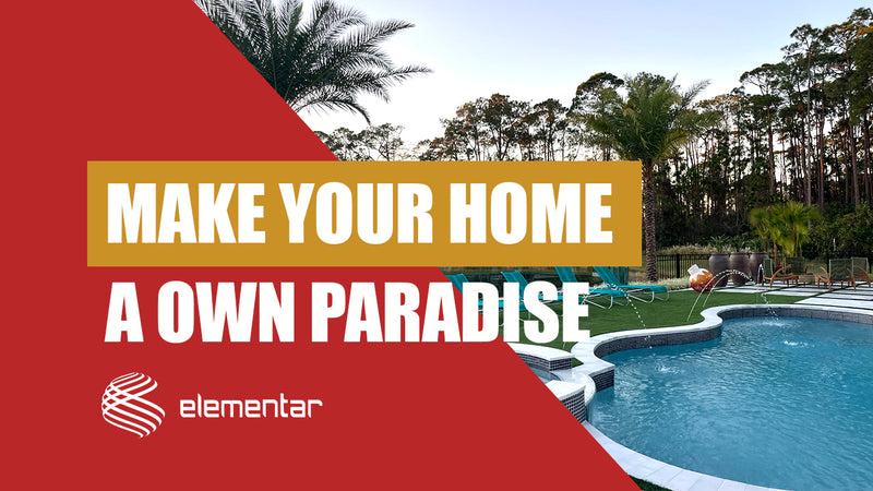 ELEMENTAR OUTDOOR | Make your home a own paradise
